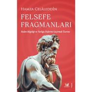 Felsefe Fragmanları Hamza Celaleddin