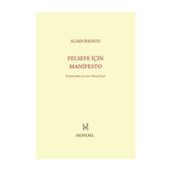 Felsefe İçin Manifesto - Alain Badiou