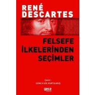 Felsefe İlkelerinden Seçimler - Rene Descartes