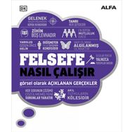 Felsefe Nasıl Çalışır? -Ciltli - Alfa Yayıncılık