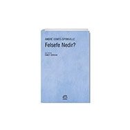 Felsefe Nedir?-Andre Comte-Sponville-İletişim Yayınları