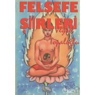 Felsefe Şiirleri - Veysel Topaloğlu