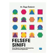 Felsefe Sınıfı İlkokul Öğretim Programıyla Bütünleştirilmiş Çocuklarla Felsefe Uygulamaları - Özge Özdemir