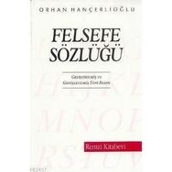 FELSEFE SÖZLÜĞÜ - VOLTAIRE (FRANÇOİS MARIE AROUET VOLTAIRE)
