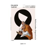 Felsefe Tarihi 2 - Riccardo Fedriga , Umberto Eco