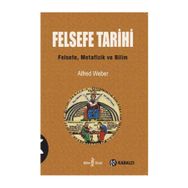 Felsefe Tarihi - Alfred Weber