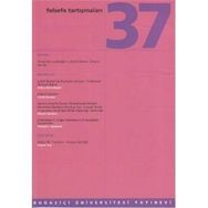 Felsefe Tartışmaları Sayı: 37 - Kollektif