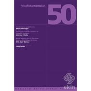 Felsefe Tartışmaları Sayı: 50 - Kollektif