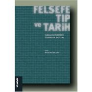 Felsefe Tıp ve Tarih Klasik Yayınları