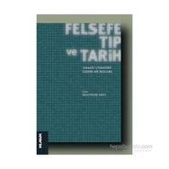 Felsefe, Tıp ve Tarih Tabakat Literatürü Üzerine Bir İnceleme - Mustakim Arıcı