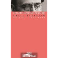 Felsefe Üzerine Dersler - Emile Durkheim