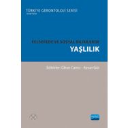Felsefede ve Sosyal Bilimlerde Yaşlılık Nobel Akademik Yayıncılık