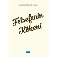 Felsefenin Kökeni Dr. Muhammet Sait Duran