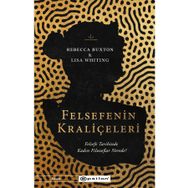 Felsefenin Kraliçeleri - Rebecca Buxton - Lisa Whiting