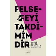 Felsefeyi Takdimimdir - Andre Comte Sponville