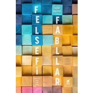 Felsefi Fabllar - Michel Piquemal