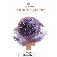 Feminist Şehir - Leslie Kern