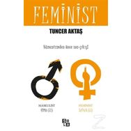 Feminist - Tuncer Aktaş