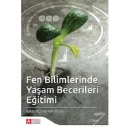 Fen Bilimlerinde Yaşam Becerileri Eğitimi Kollektif Pegem Akademi Yayıncılık