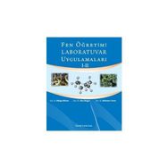 FEN ÖĞRETİMİ LABORATUVAR UYGULAMALARI 1-2 - KOLEKTIF