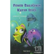 Fener Balığının Kayıp Işığı - Göktuğ Canbaba