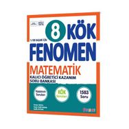 Fenomen Okul Yayınları LGS 8 Fenomen KÖK Matematik Soru Bankası