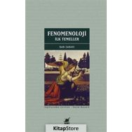 Fenomenoloji: İlk Temeller - Dan Zahavi