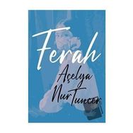 Ferah Açelya Nur Tuncer