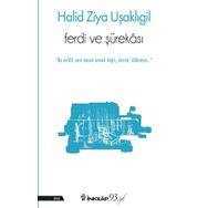 Ferdi ve Şürekası Halit Ziya Uşaklıgil