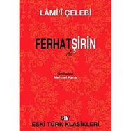 Ferhat ile Şirin - Lami'i Çelebi