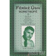 FERIKE USIV SURETSUFE CILDA 2 HELBEST KURTÇIROK LAOIRDI U PIYES 1971-1984 - HEMU BERHEMEN WI