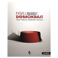 Fesli Demokrasi - Mustafa K. Erdemol