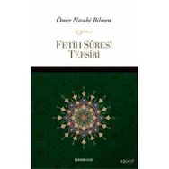 FETIH SURESI TEFSIRI - ÖMER NASUHI BILMEN