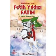 Fetih Yıldızı Fatih - Seyit Ahmet Uzun