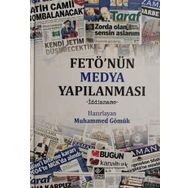 FETÖ'nün Medya Yapılanması - Muhammed Gömük