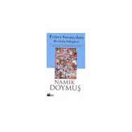 FETRET SAVAŞÇILARI DEVLETIN SAHIPLERI - NAMIK DOYMUŞ