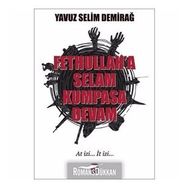 Fetullaha Selam Kumpasa Devam Tekin Yayınevi