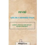 Fevri Ahlak-ı Mehmed Paşa - Murat A. Karavelioğlu