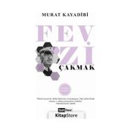 Fevzi Çakmak - Murat Kayadibi