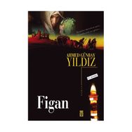 FIGAN - AHMED GÜNBAY YILDIZ