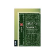 Fıkıh ve Siyaset - asim cuneyd koksal