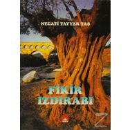 Fikir Izdırabı - Necati Tayyar Taş