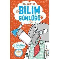 Fil Ozof’un Bilim Günlüğü - Fatih Dikmen