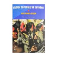 Filipin Toplumu ve Devrimi - Jose Maria Sison