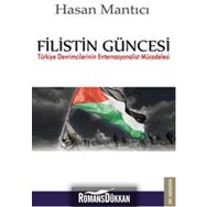 Filistin Güncesi - Hasan Mantıcı