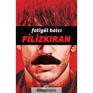 Filizkıran - Fatigül Balcı
