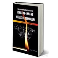 FILMLERDEN VE YAŞAMDAN ÖRNEKLERIYLE ETKILEME - İKNA VE MÜZAKERE TEKNIKLERI - SERDAR YURDAKUL