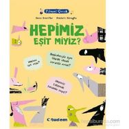 Filozof Çocuk Hepimiz Eşit miyiz? - Oscar Brenifier