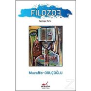 Filozof Deccal Tini - Muzaffer Oruçoğlu