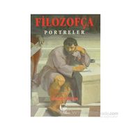 FİLOZOFÇA PORTRELER - MEHMET AKKAYA
